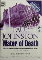 Water of Death written by Paul Johnston performed by Ewan Stewart on Cassette (Unabridged)